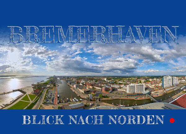 Produktbild Bremerhaven Blick nach Norden Postkarte © Adrian Wackernah